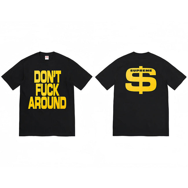 Supreme "Don't F*** Around" Tee Hover Image